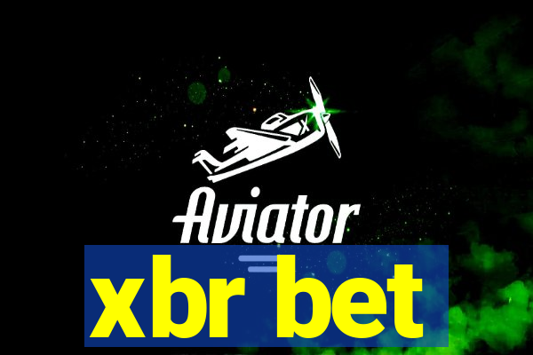 xbr bet